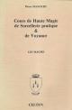 Cours de haute magie, de sorcellerie pratique et de voyance (Tome 1).jpg